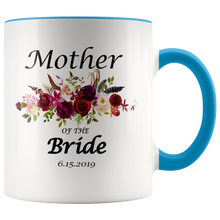 Load image into Gallery viewer, Mother of Bride Coffee Mug, Mother of the Bride Mug, Mug Mother of Bride Wedding Mug