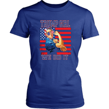 Load image into Gallery viewer, Trump Girl Shirt Women for Trump Shirt Trump Girl We Did It T-Shirt Trump Supporter Gift Shirt