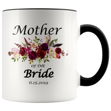 Load image into Gallery viewer, Mother of Bride Coffee Mug, Mother of the Bride Mug, Mug Mother of Bride Wedding Mug