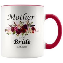 Load image into Gallery viewer, Mother of Bride Coffee Mug, Mother of the Bride Mug, Mug Mother of Bride Wedding Mug