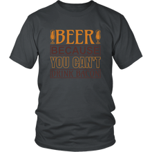 Load image into Gallery viewer, Beer Because You Can't Drink Bacon T-Shirt